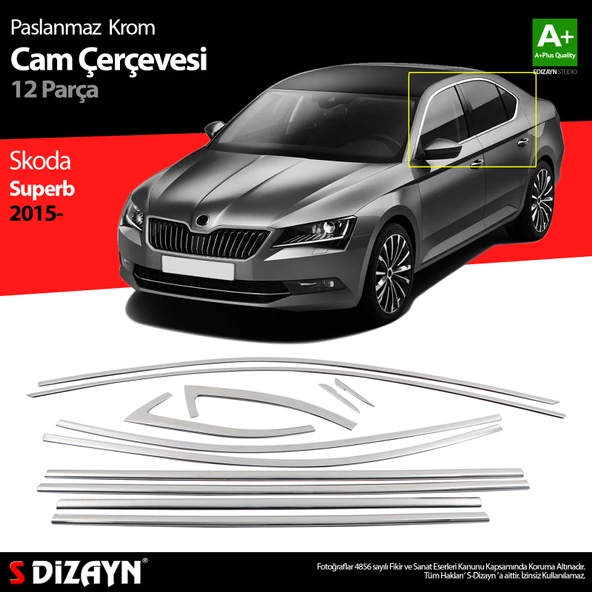 S-Dizayn Skoda Superb Krom Cam Çerçeve Seti 12 Prç 2015-2023 A+ Kalite