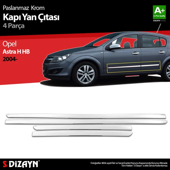 S-Dizayn Opel Astra H HB Krom Kapı Yan Çıtası 2004-2013