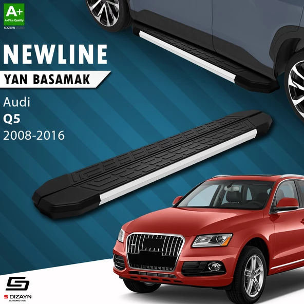 S-Dizayn Audi Q5 NewLine Aluminyum Yan Basamak 189 Cm 2008-2016 A+ Kalite