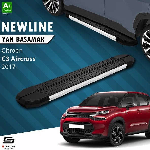 S-Dizayn Citroen C3 Aircross NewLine Aluminyum Yan Basamak 183 Cm 2017 Üzeri A+ Kalite