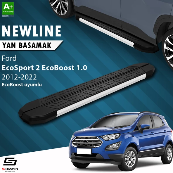 S-Dizayn Ford EcoSport 2 EcoBoost 1.0 NewLine Aluminyum Yan Basamak 173 Cm 2012-2022 A+ Kalite