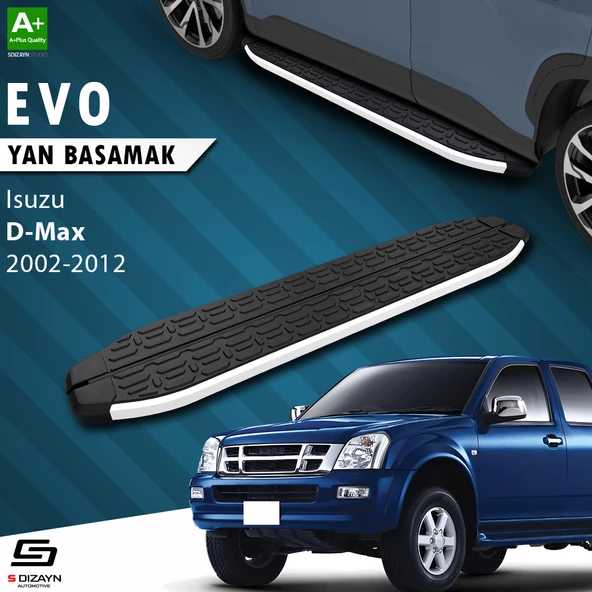 S-Dizayn Isuzu D-Max Evo Aluminyum Yan Basamak 203 Cm 2002-2012 A+ Kalite