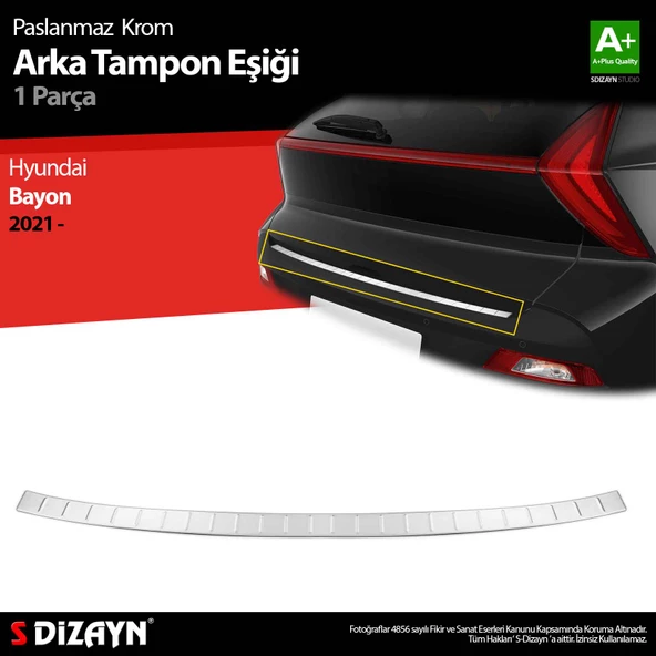 S-Dizayn Hyundai Bayon Krom Arka Tampon Eşiği 2021-2024