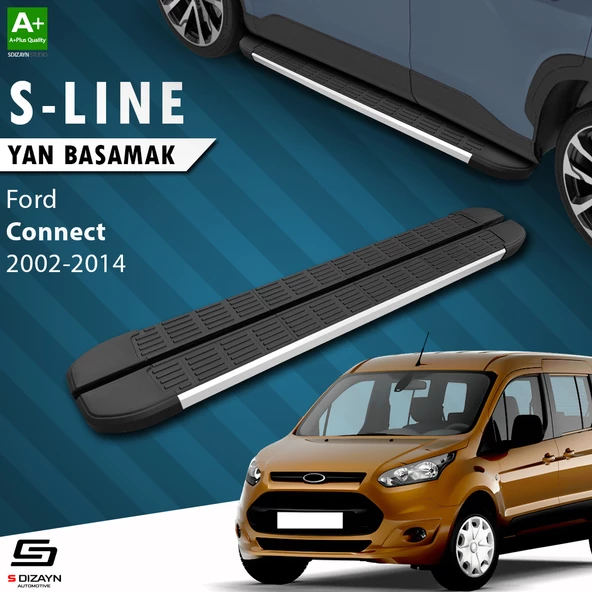 S-Dizayn Ford Connect S-Line Aluminyum Yan Basamak 183 Cm 2002-2014 A+ Kalite