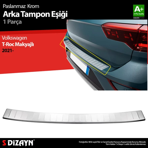 S-Dizayn VW T-Roc Makyajlı Krom Arka Tampon Eşiği 2021 Üzeri