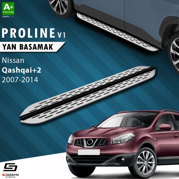 S-Dizayn Nissan Qashqai +2 OEM Still Pro V1 Aluminyum Yan Basamak 183 Cm 2007-2014 A+ Kalite