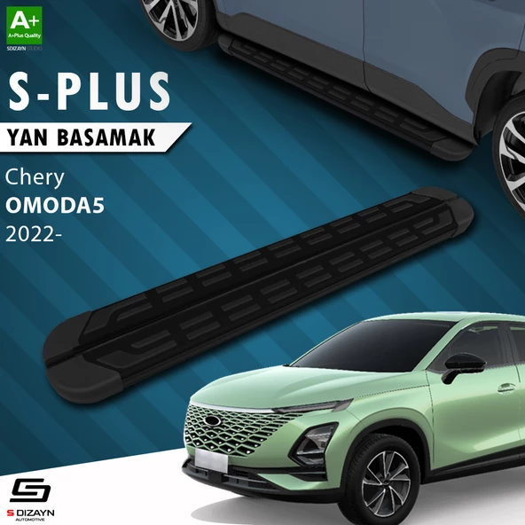 S-Dizayn Chery Omoda5 S-Plus Siyah Yan Basamak 183 Cm Etekli 2022 Üzeri A+ Kalite