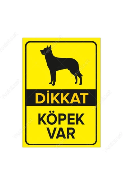 Sarı Dikkat Köpek Var Uyarı Levhası 25x35