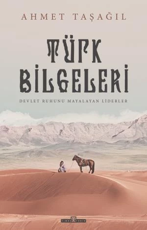 Türk Bilgeleri Ahmet Taşağıl - 1