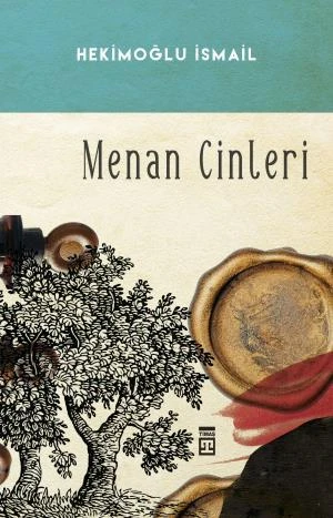 Menan Cinleri HEKİMOĞLU İSMAİL