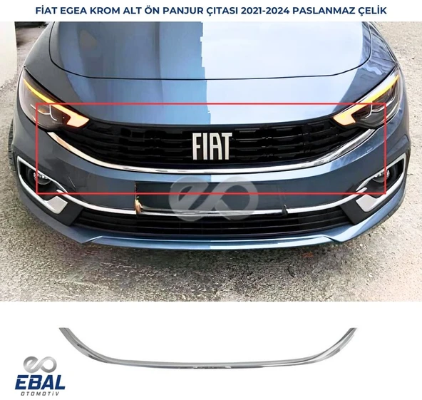 Fiat Egea Krom Ön Alt Panjur Çıtası Hb - Sd 2021-2024 Paslanmaz Çelik ürün görseli 1