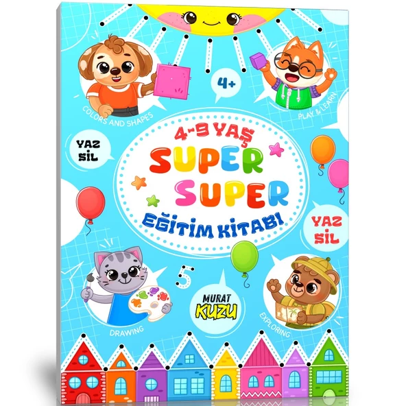 4-9 Yaş Süper Süper Eğitim Kitabı