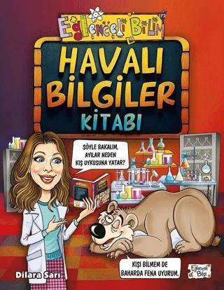 Eğlenceli Bilim 172 - Havalı Bilgiler Kitabı