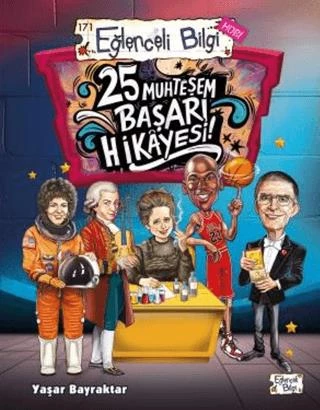 Eğlenceli Bilgi 171 25 Muhteşem Başarı Hikayesi ürün görseli 1