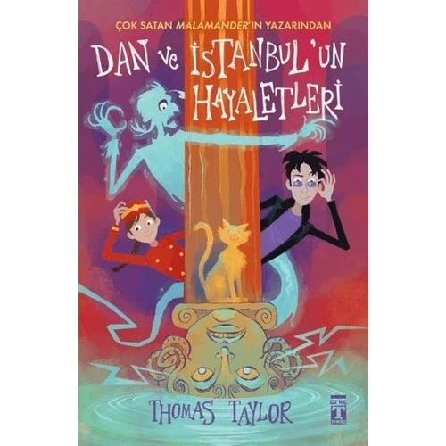 DAN VE İSTANBUL'UN HAYALETLERİ    T.TAYLOR   GENÇ TİMAŞ