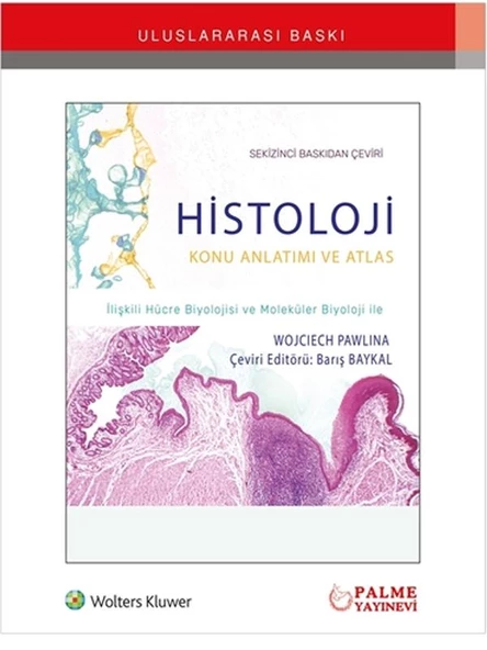 HİSTOLOJİ KONU ANLATIMI VE ATLASI (PAWLINA) (PALME) *YENİ*