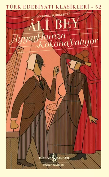 İş Bankası Kültür Yayınları Ayyar Hamza - Kokona Yatıyor - Ali Bey ürün görseli 1