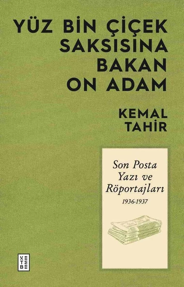 Yüz Bin Çiçek Saksısına Bakan On Adam