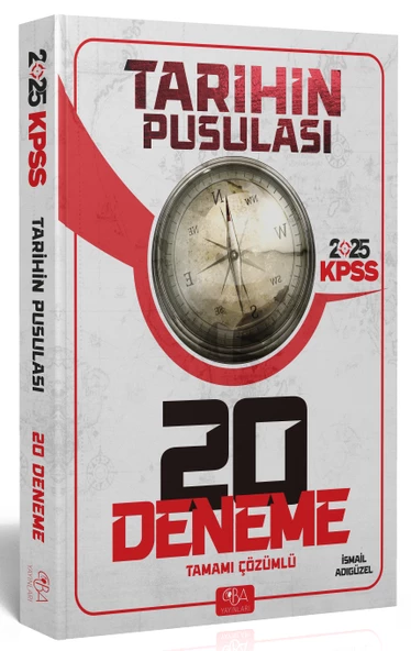 CBA  2025 KPSS Tarihin Pusulası 20 Deneme Çözümlü -  CBA Akademi