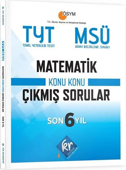 Kr MSÜ Matematik Son 6 Yıl Konu Konu Çıkmış Sorular 2025