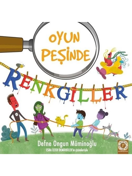 Renkgiller Oyun Peşinde - Defne Ongun Müminoğlu