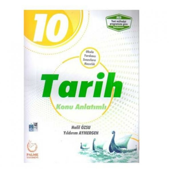 10. Sınıf Tarih Konu Anlatımı Palme Yayınevi