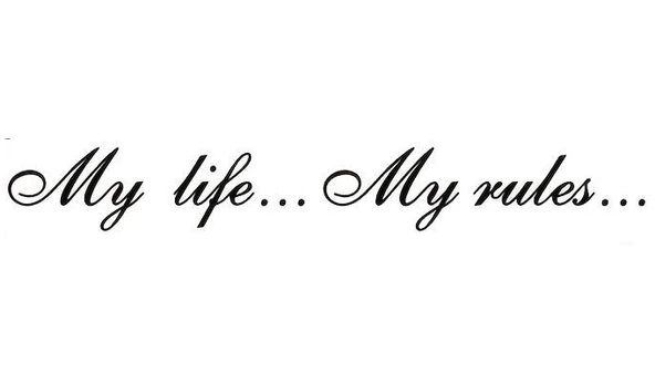 My Life My Rules Yazı Sticker 80 x 12 cm