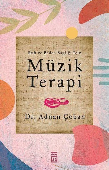 Müzik Terapi ADNAN ÇOBAN
