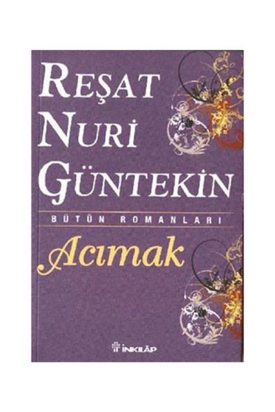 Acımak Reşat Nuri Güntekin,