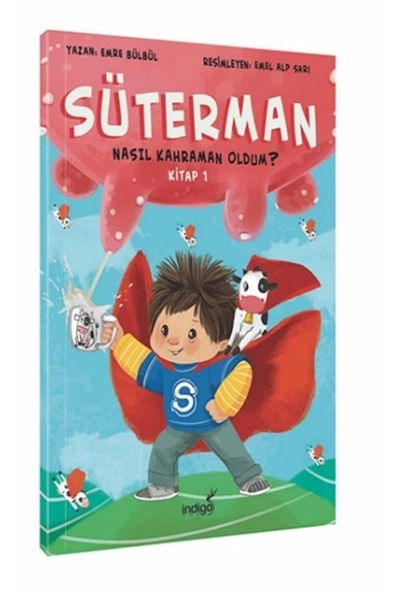 İndigo Kitap Süterman 1. Kitap – Nasıl Kahraman Oldum ? Emre Bülbül Indigo Kitap