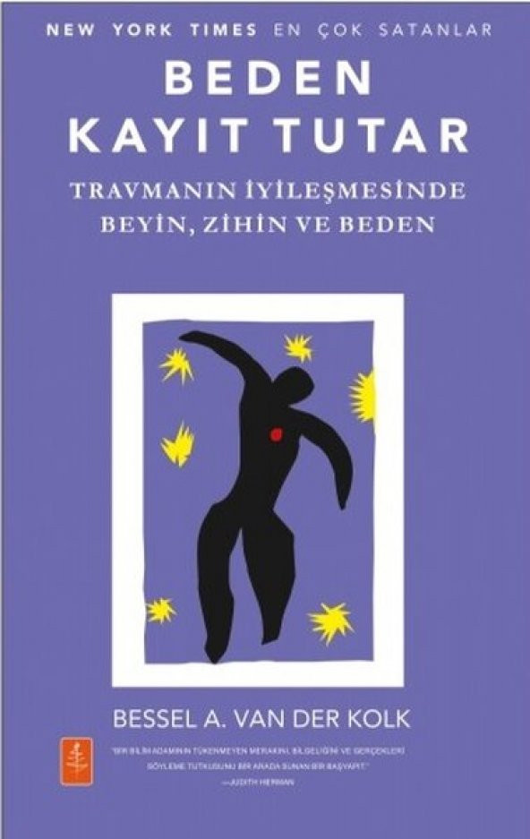 BEDEN KAYIT TUTAR - THE BODY KEEPS THE SCORE