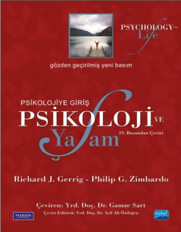 PSİKOLOJİ VE YAŞAM -PSİKOLOJİYE GİRİŞ- PSYCHOLOGY AND LİFE