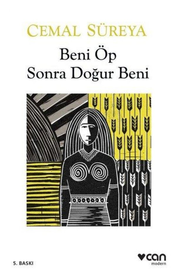 Beni Öp Sonra Doğur Beni Cemal Süreya Can Yayınları