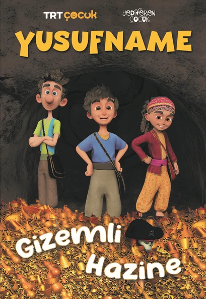 Yusufname/Gizemli Hazine/Şehri Madan/Yediveren Çocuk