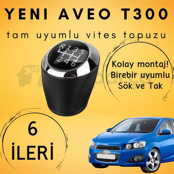 Chevrolet Yeni Aveo Vites Topuzu 6 İleri Tam Uyumlu