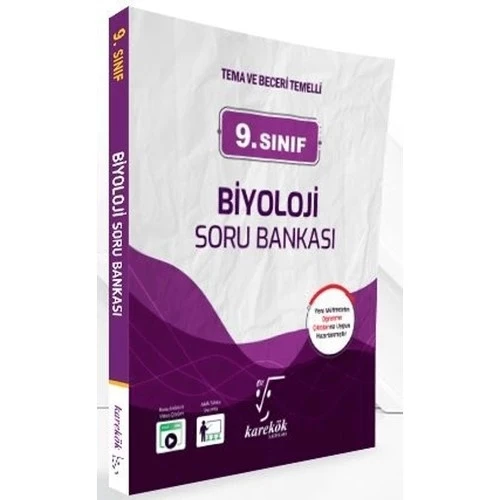 KAREKÖK 9.SINIF BİYOLOJİ SORU BANKASI TEMA BECERİ TEMELLİ