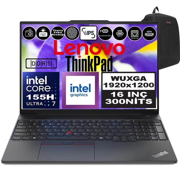 Lenovo Thinkpad E16 Gen2 Intel Core Ultra 7 155H Ddr5 24GB 1tb SSD Intel® Aı Boost 16" Wuxga IPS Windows 11 Pro Taşınabilir Bilgisayar 21MA002UTXP06 + Zetta Çanta