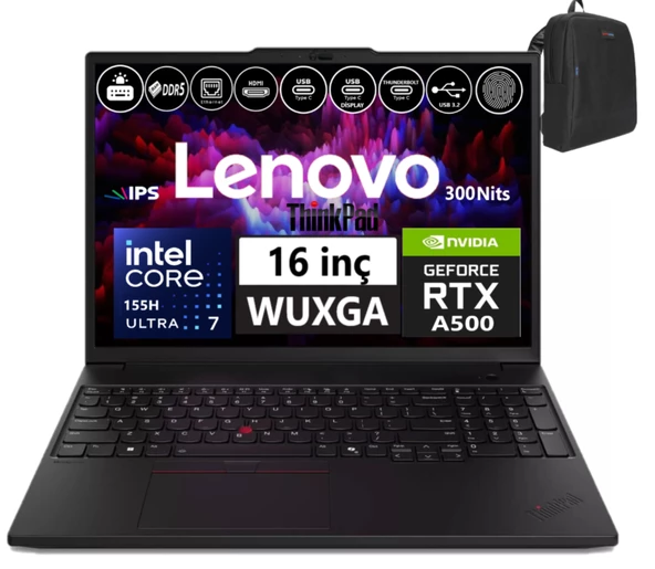 Lenovo Thinkpad P16S Gen3 Intel Ultra 7 155H 48GB 5600MHZ 1tb SSD SSD Nvıdıa 4GB/RTX500ADA W11PRO Workstation Bilgisayar WS21KS0000TX06+ZETTAÇANTA