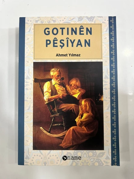 Gotinên Pêşîyan - Ahmet Yılmaz - 2