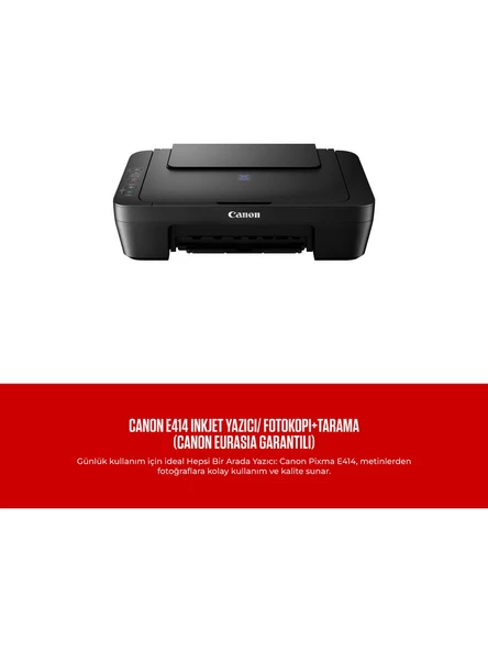 CANON PIXMA E414 TARAYICI + FOTOKOPİ + YAZICI