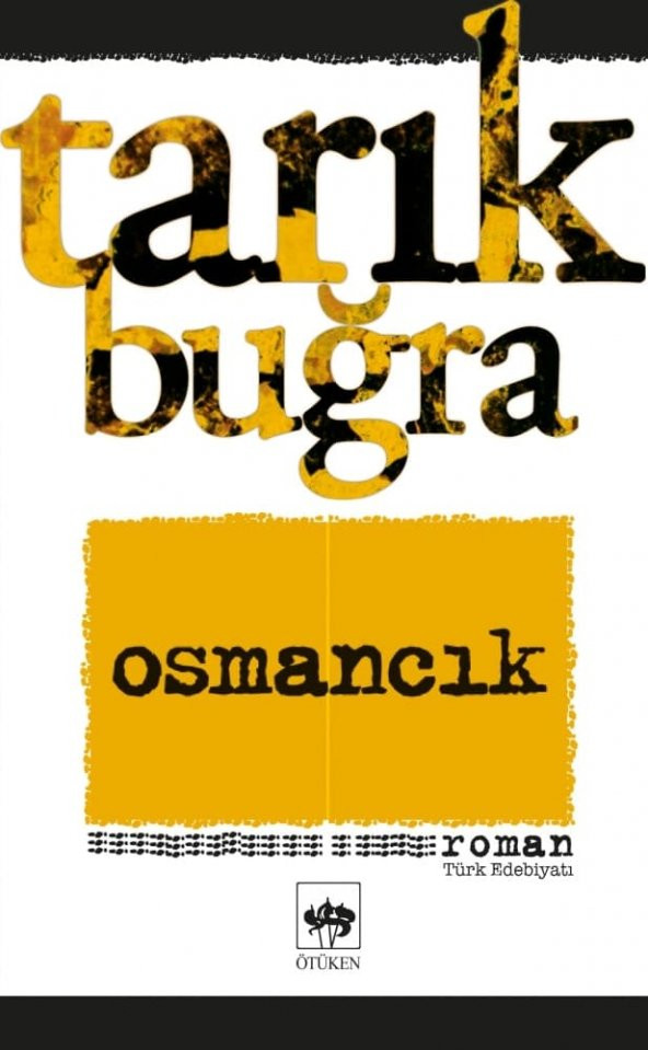 Osmancık - Tarık Buğra - 1