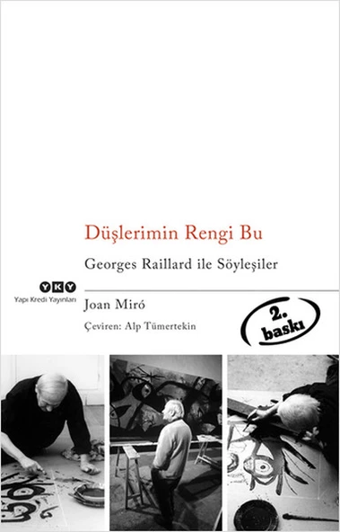 Düşlerimin Rengi Bu Georges Raillard ile Söyleşiler