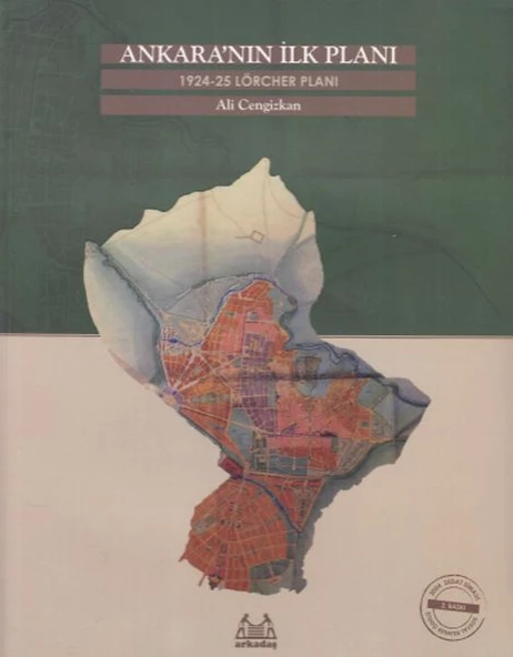 Ankara'nın İlk Planı  1924-25 Lörcher Planı