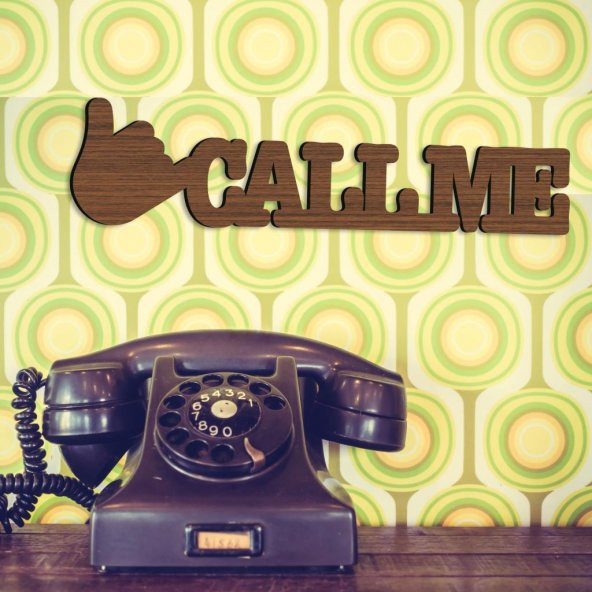 Call Me MDF Duvar Yazısı 30x7,7cm