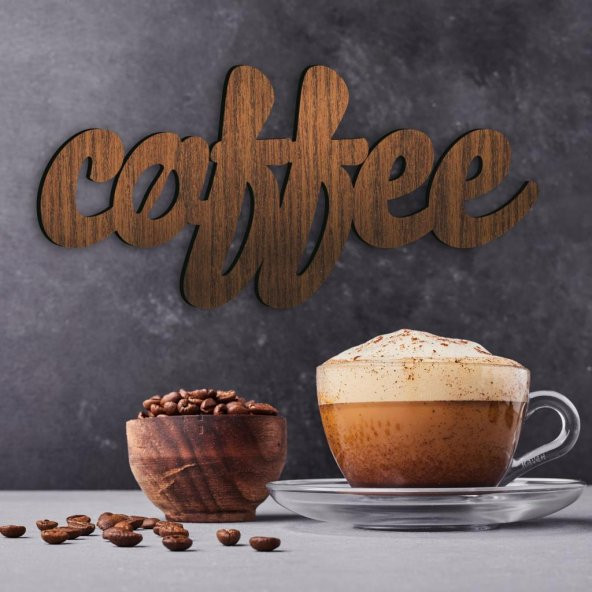 Coffee MDF Duvar Yazısı 30x14,7cm
