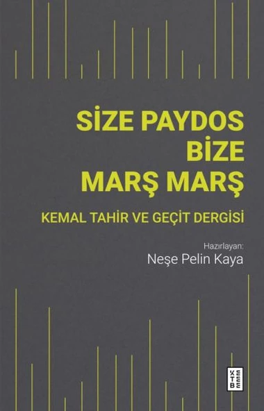 Size Paydos Bize Mars¸ Mars¸