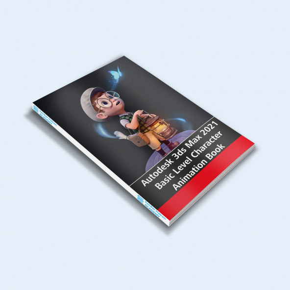 3ds Max 2021 Character Animation Book – E-BOOK