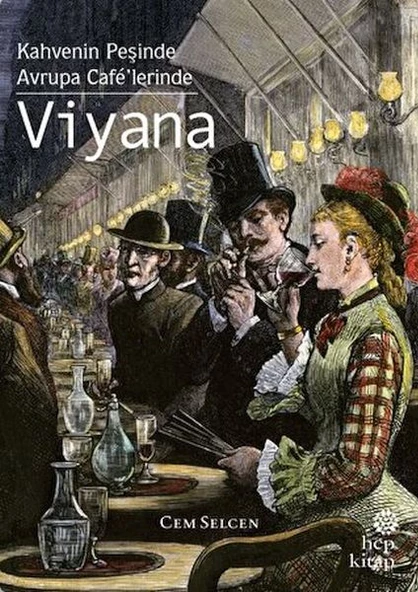 Kahvenin Peşinde Avrupa Cafe lerinde - Viyana