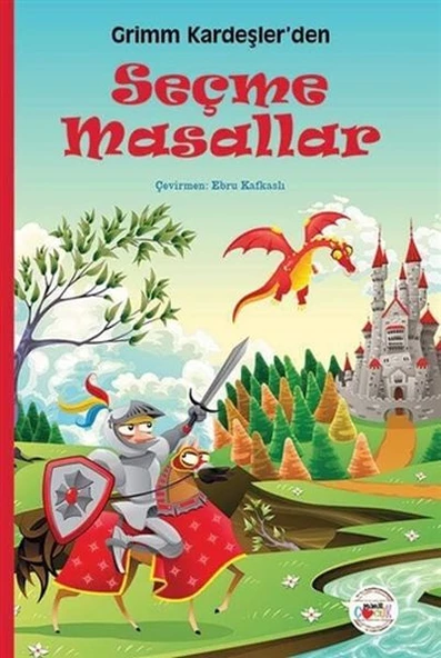 Grimm Kardeşler den Seçme Masallar - 1