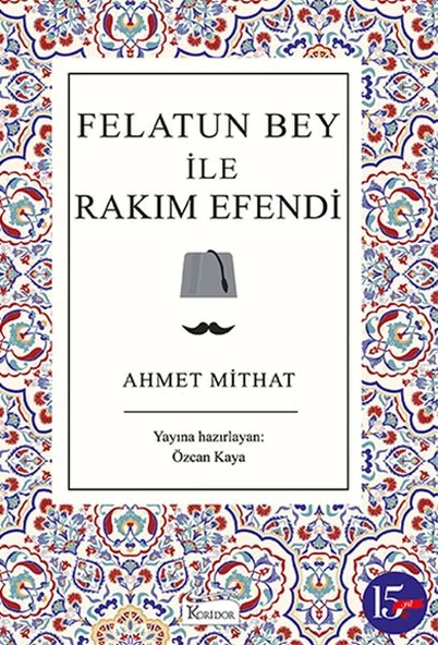 Felatun Bey ile Rakım Efendi